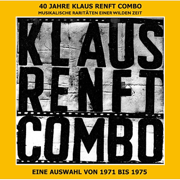 40 Jahre Klaus Renft Combo, 1 Audio-CD, Klaus Renft