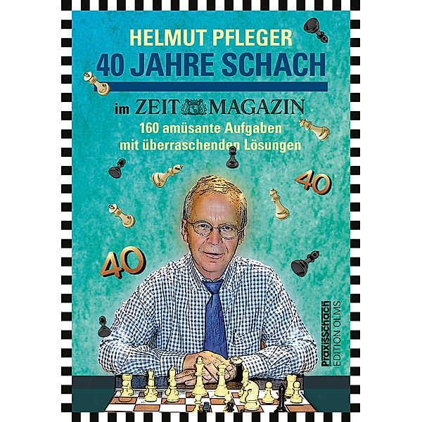 40 Jahre Schach im ZEITmagazin, Helmut Pfleger