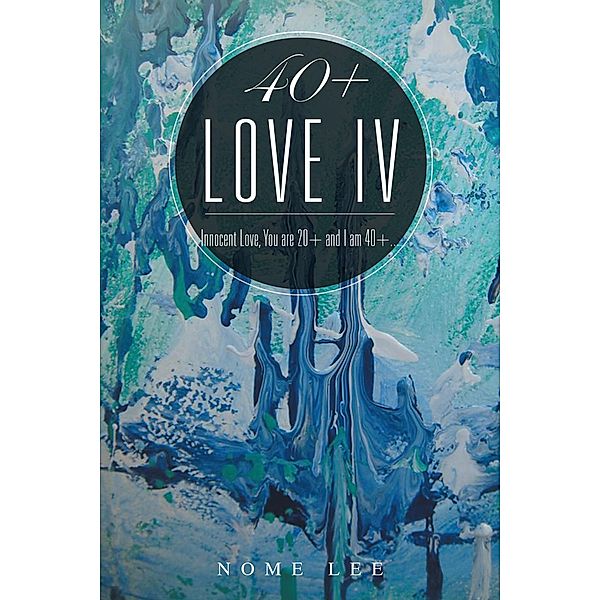 40+ Love Iv, Nome Lee