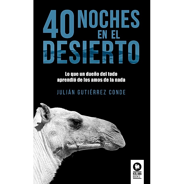 40 noches en el desierto, Julián Gutiérrez Conde