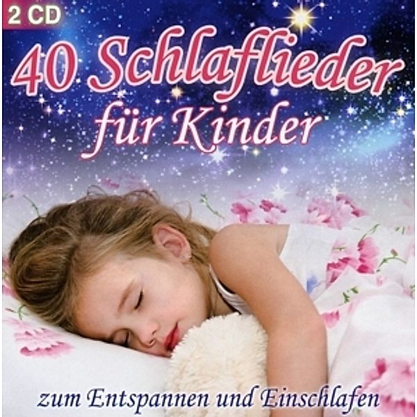 40 Schlaflieder Für Kinder Zum Entspannen..., Various