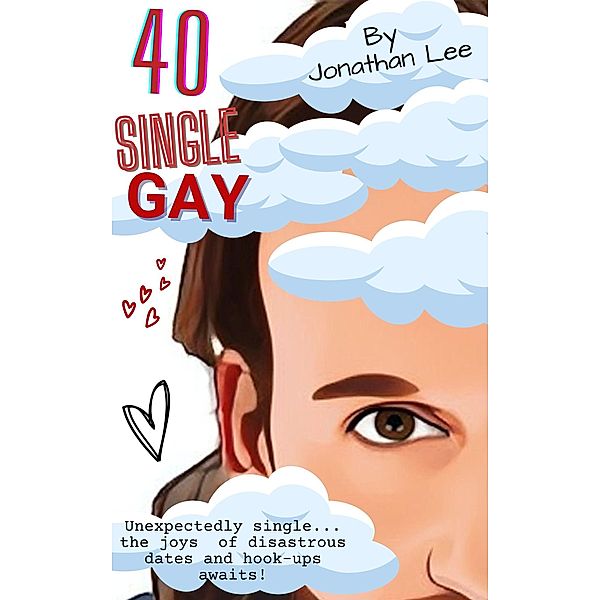 40 Single Gay, Jonathan Lee