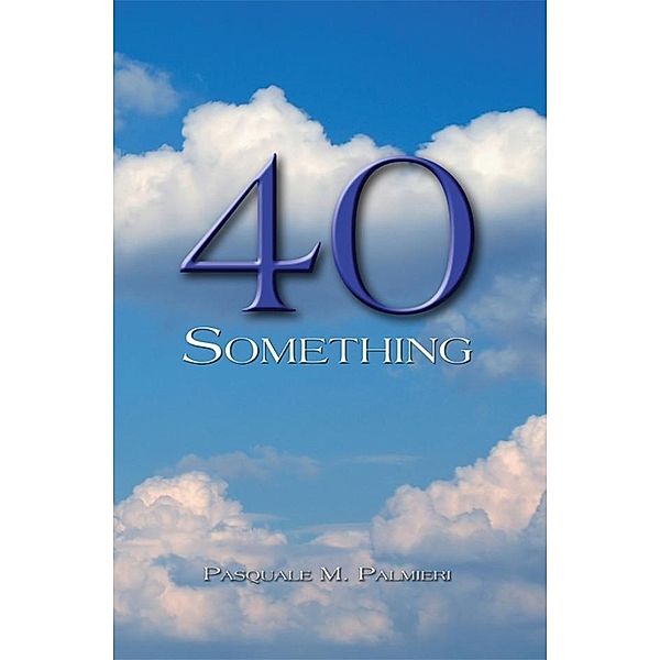 40 Something / SBPRA, Pasquale Maria Palmieri