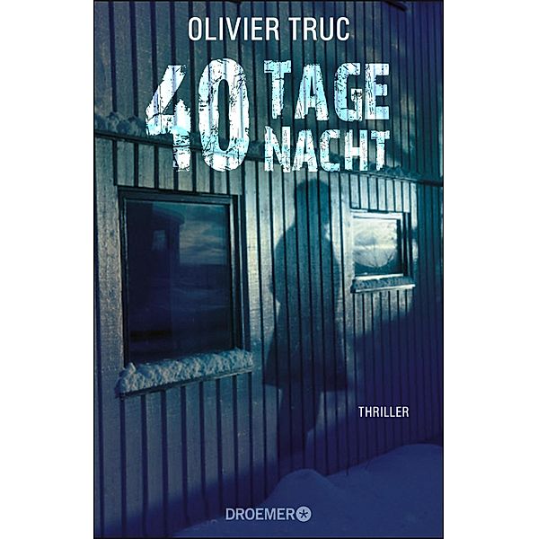 40 Tage Nacht, Olivier Truc