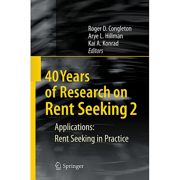 40 Years of Research on Rent Seeking 2