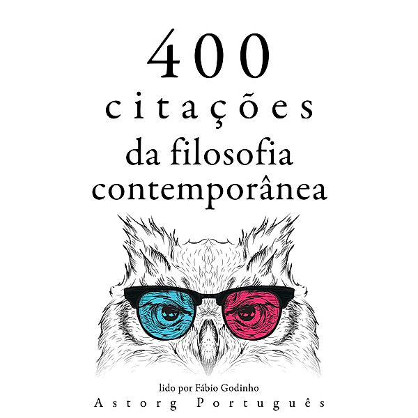 400 citações da filosofia contemporânea, Albert Einstein, Gaston Bachelard, Emil Cioran, Nicolas de Chamfort