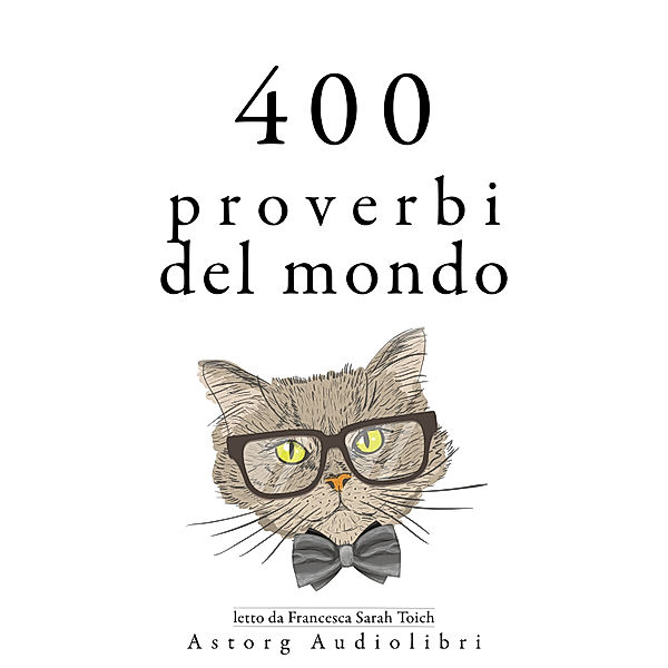 400 proverbi Mondo, Anonymous