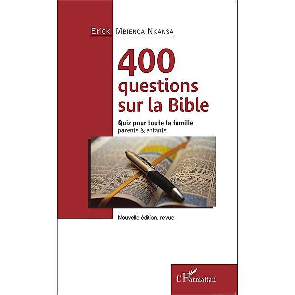 400 questions sur la Bible, Nkansa Mbienga Erick Nkansa Mbienga