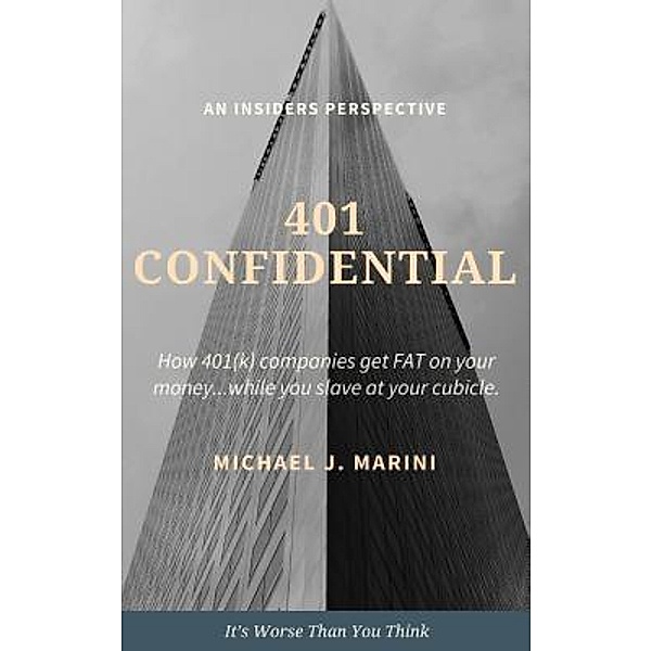 401 CONFIDENTIAL / Michael J. Marini, Michael J. Marini