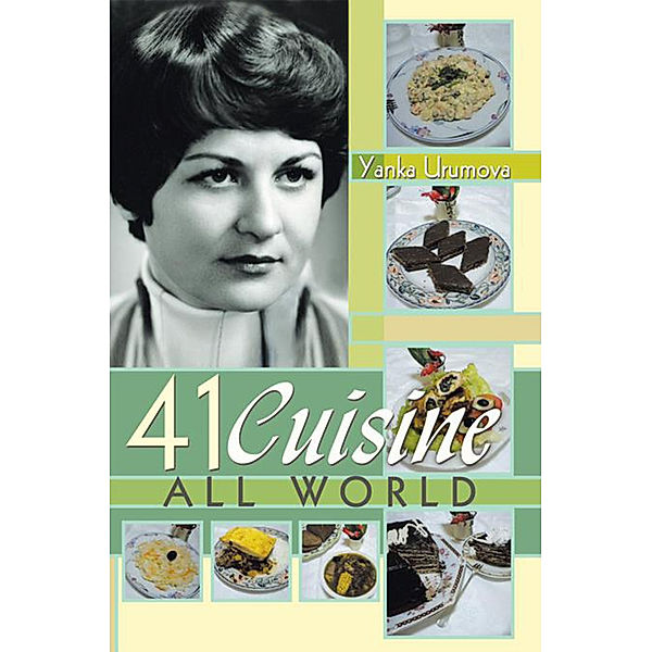 41 Cuisine All World, Yanka Urumova