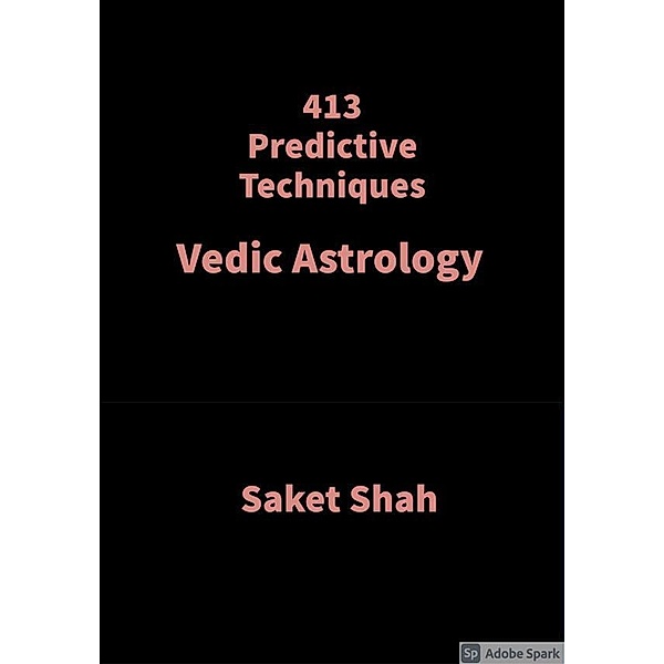 413 Predictive Techniques, Saket Shah