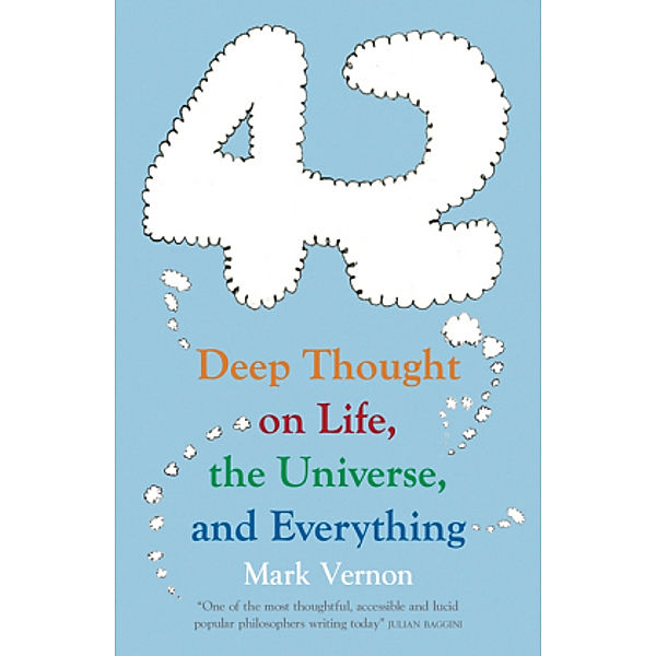 42 - Deep Thought on Life, Mark Vernon