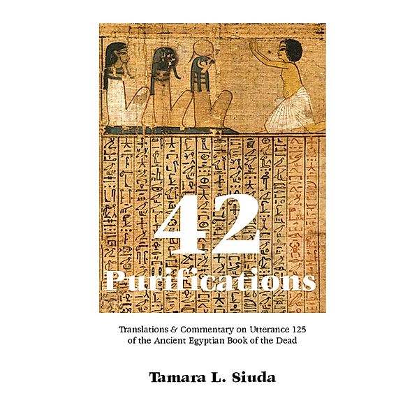 42 Purifications, Tamara L. Siuda