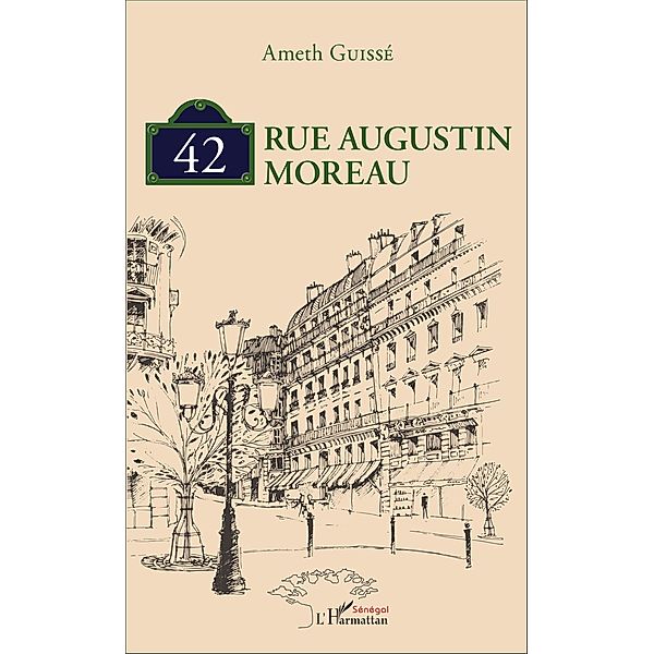 42, rue Augustin Moreau, Guisse Ameth Guisse