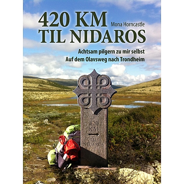 420 km til Nidaros, Mona Horncastle