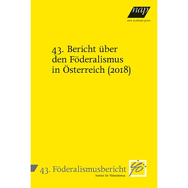43. Bericht über den Föderalismus in Österreich (2018)