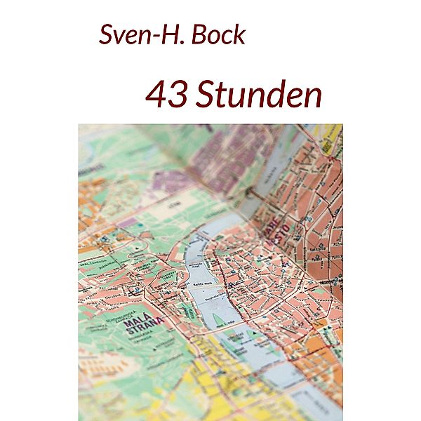 43 Stunden, Sven-H. Bock