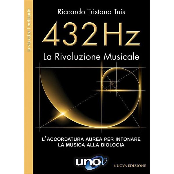 432 Hz La Rivoluzione Musicale, Riccardo Tristano Tuis