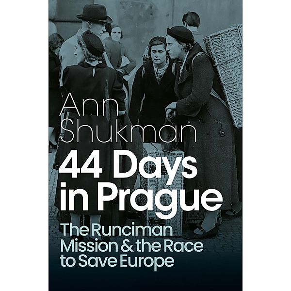 44 Days in Prague, Ann Shukman