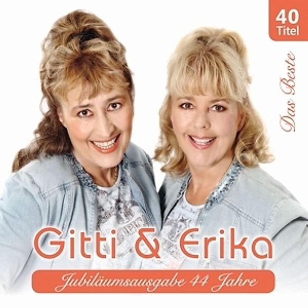 44 Jahre-Zum Jubiläum, Gitti & Erika