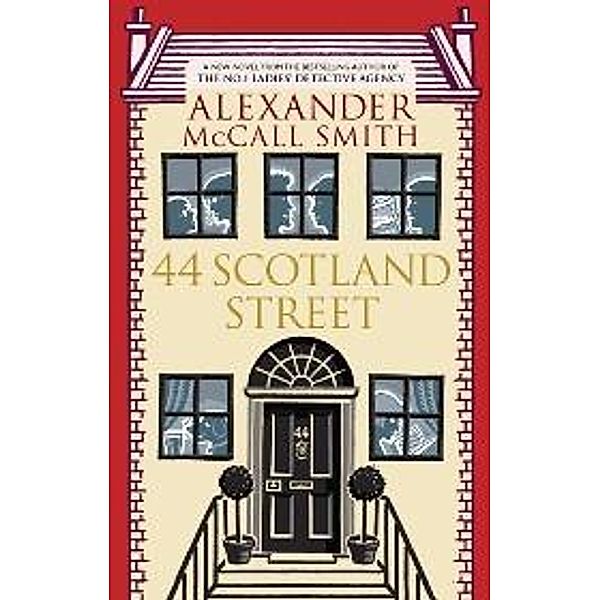 44 Scotland Street / 44 Scotland Street Bd.1, Alexander Mccall Smith