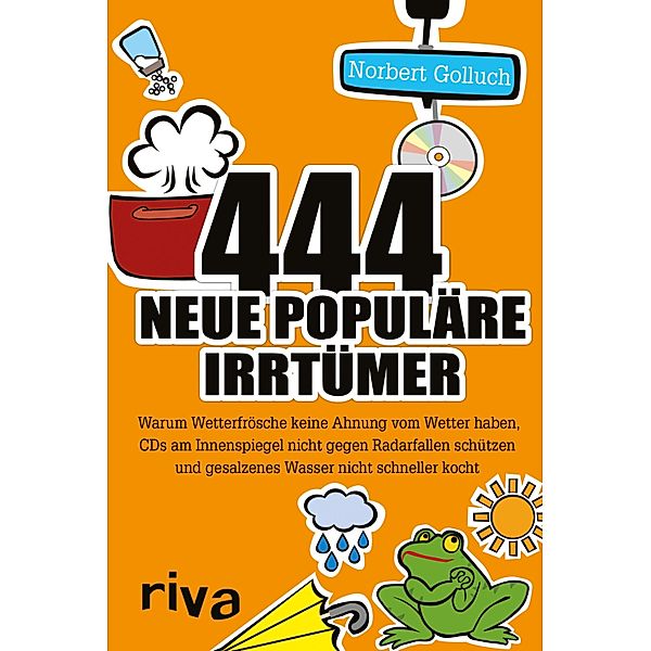 444 neue populäre Irrtümer, Norbert Golluch