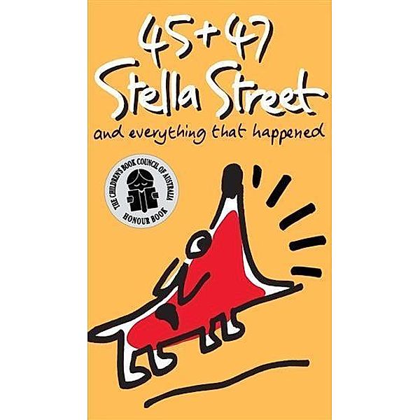 45 and 47 Stella Street, Elizabeth Honey