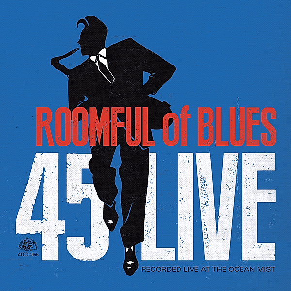 45 Live, Roomful Of Blues