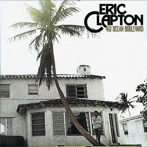 461 Ocean Boulevard, Eric Clapton