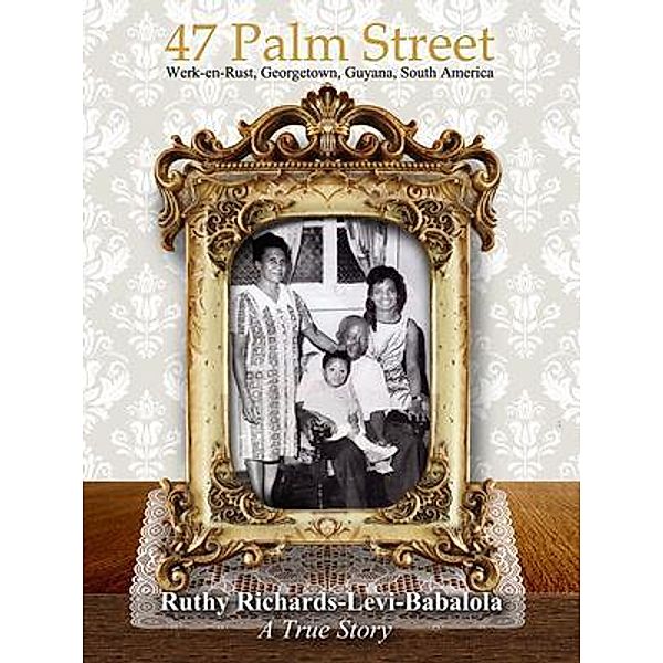 47 Palm Street, Ruthy E. A Richards-Levi