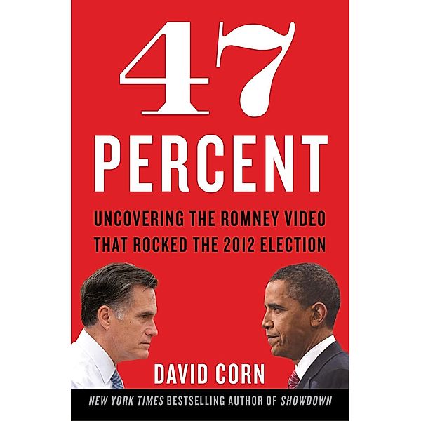 47 Percent, David Corn