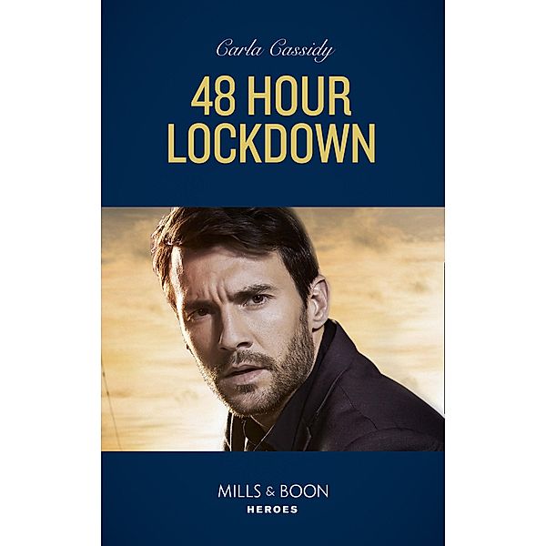 48 Hour Lockdown (Tactical Crime Division, Book 1) (Mills & Boon Heroes), Carla Cassidy