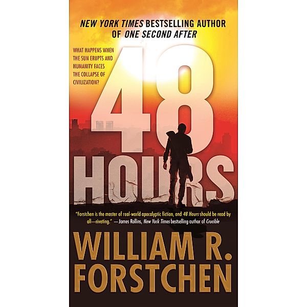 48 Hours, William R. Forstchen