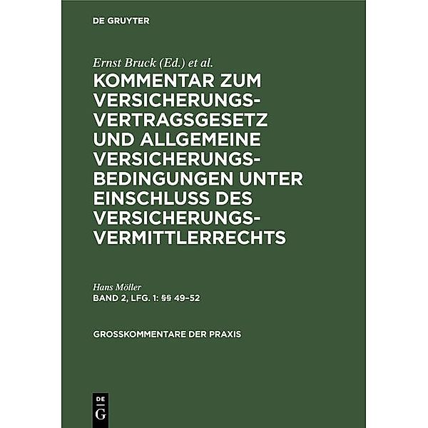 §§ 49-52 / Großkommentare der Praxis, Hans Möller