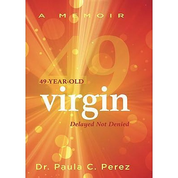 49-Year-Old Virgin, Paula Perez