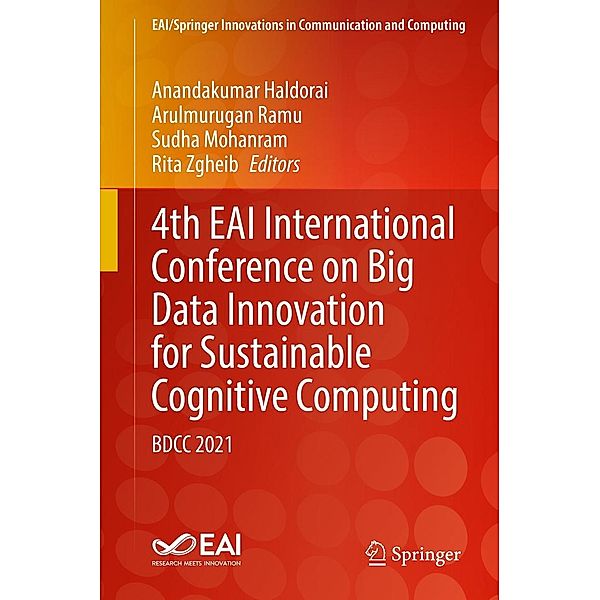 4th EAI International Conference on Big Data Innovation for Sustainable Cognitive Computing / EAI/Springer Innovations in Communication and Computing