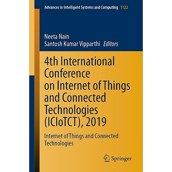 4th International Conference on Internet of Things and Connected Technologies (ICIoTCT), 2019 / Advances in Intelligent Systems and Computing Bd.1122