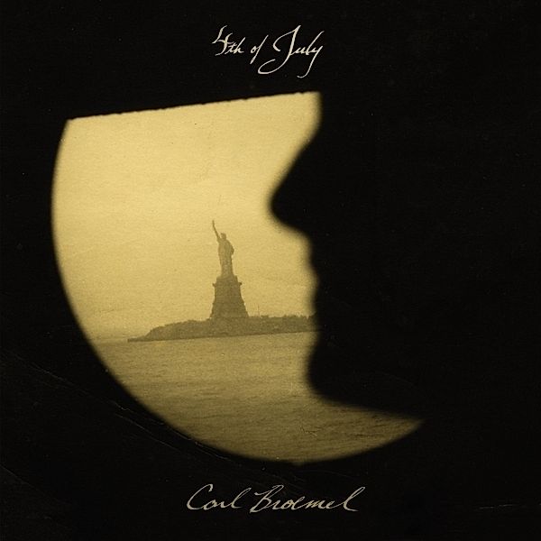 4th Of July (Vinyl), Carl Broemel