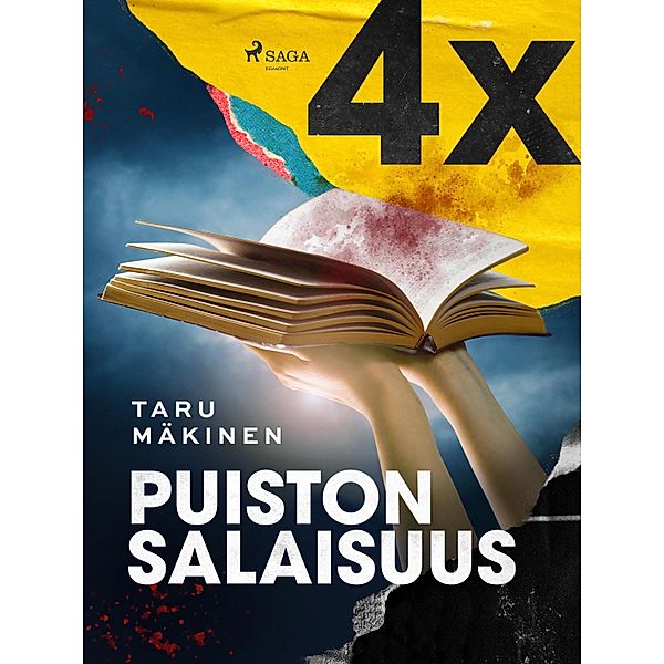 4X ja puiston salaisuus / 4X Bd.4, Taru Mäkinen