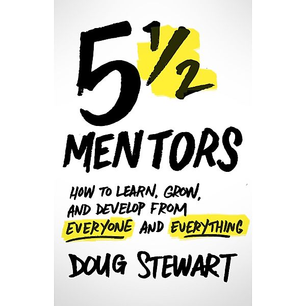 5 1/2 Mentors, Doug Stewart