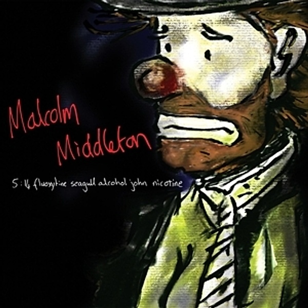 5:14 Fluoxytine Seagull Alcohol John N...(+Cd) (Vinyl), Malcolm Middleton