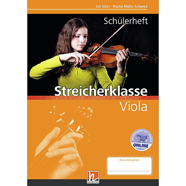 5./6. Klasse, Schülerheft - Viola, Martin Müller Schmied, Ute Adler