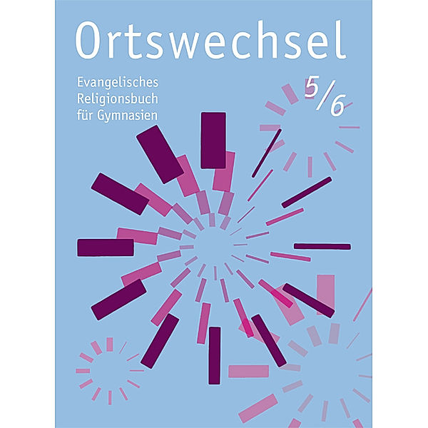 5./6. Schuljahr, Ausgabe Baden-Württemberg, Hessen, Niedersachsen, Nordrhein-Westfalen, Rheinland-Pfalz, Sachsen, Schleswig-Holstein