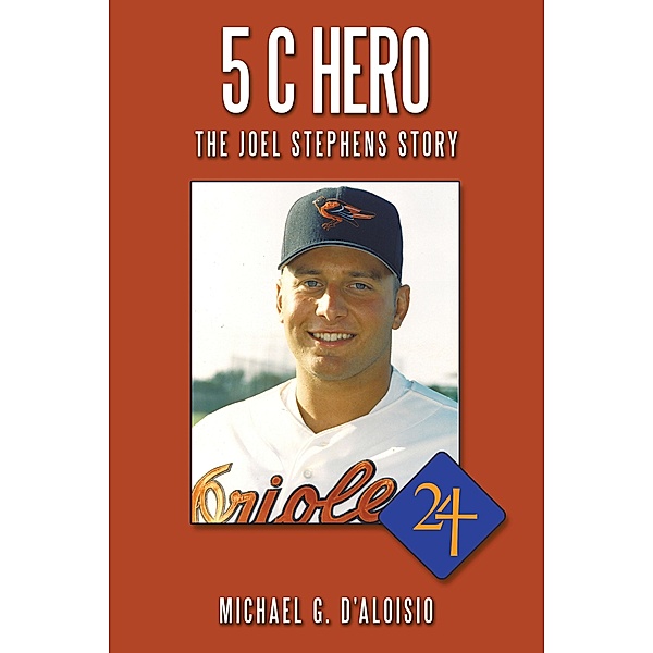 5 C Hero, Michael G. D'Aloisio
