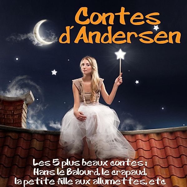 5 contes d'Andersen, Andersen