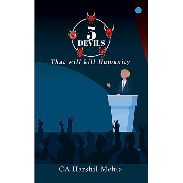 5 Devils, Ca Harshil Mehta