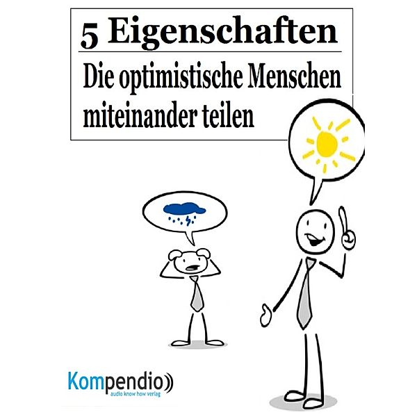 5 Eigenschaften, die optimistische Menschen miteinander teilen, Alessandro Dallmann