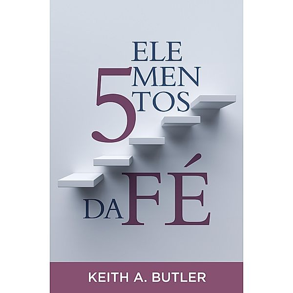 5 Elementos da Fé, Keith Buttler