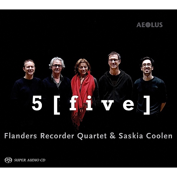 5 (Five), Saskia Coolen, Flanders Recorder Quartet