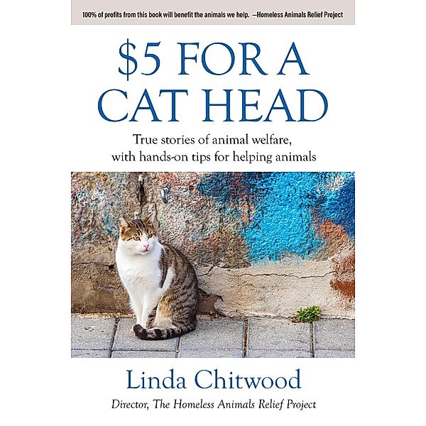 $5 For a Cat Head, Linda Chitwood